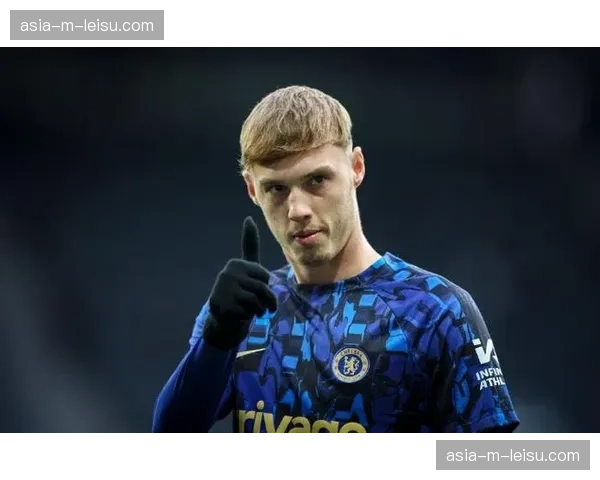 深度解析：科尔-帕尔默如何成为切尔西逆境中的关键先生